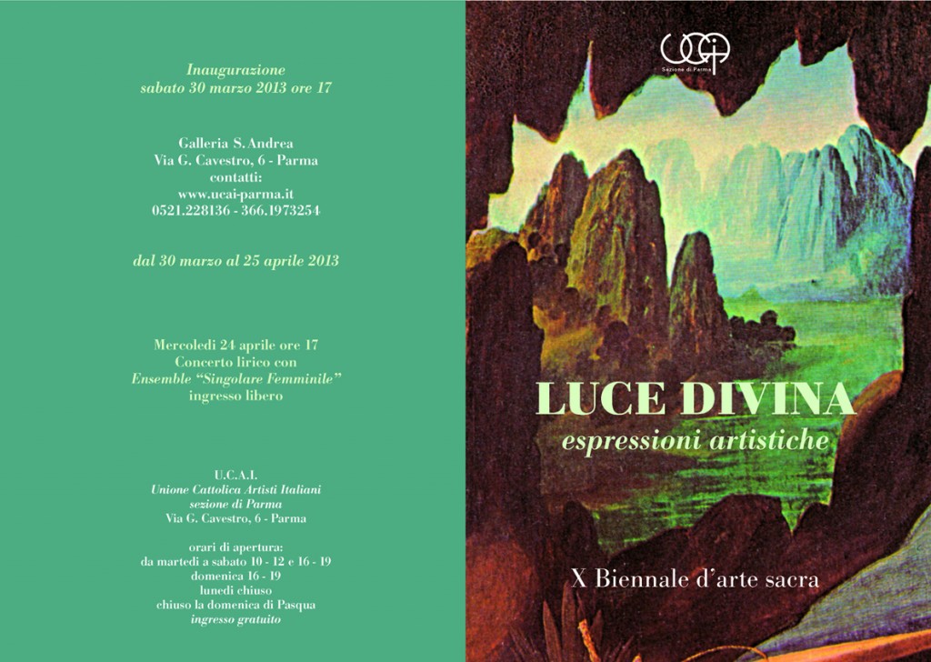 Luce Divina, Marzo 2013